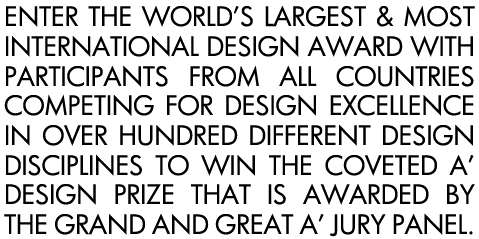 World's largest and most international design accolade, participants from all countries, all industries, competing for design excellence.