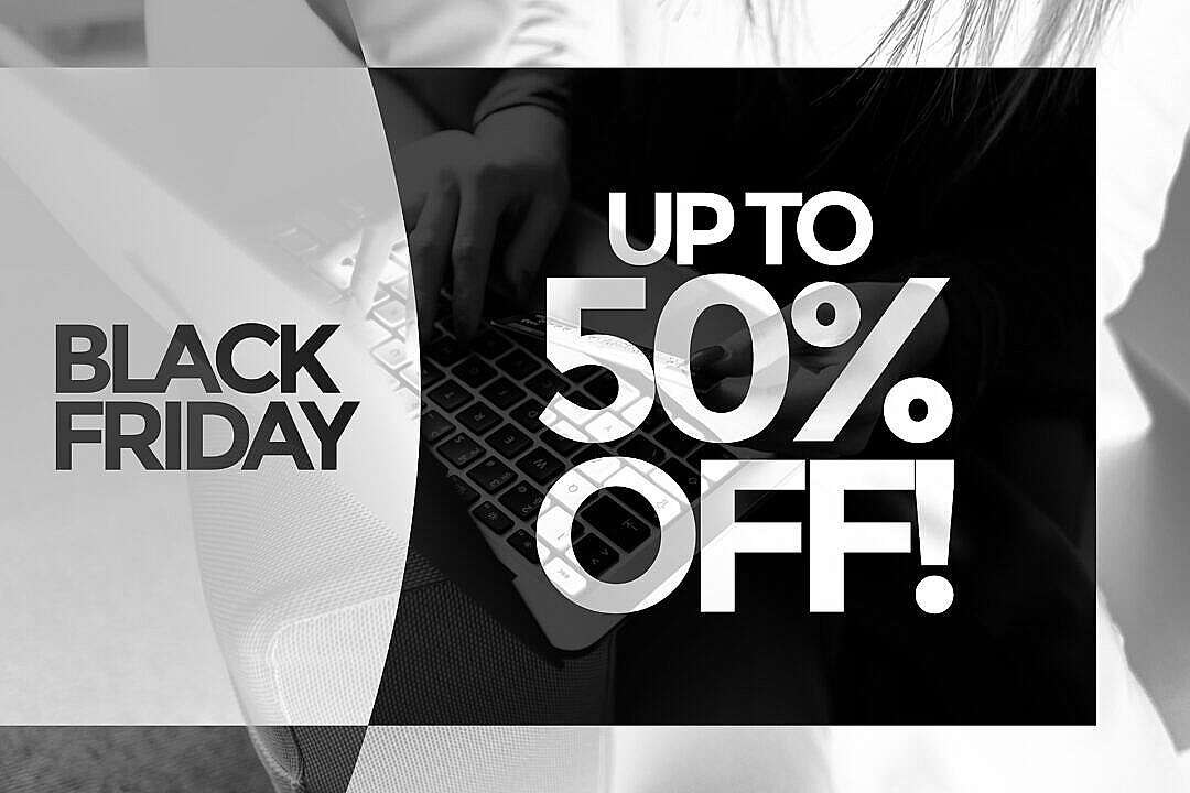 Black Friday UP TO 50% OFF Sale Visual
