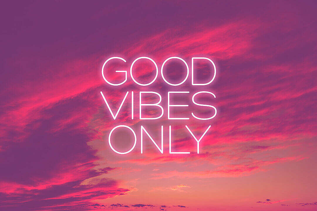 Download Good Vibes Only FREE Stock Photo